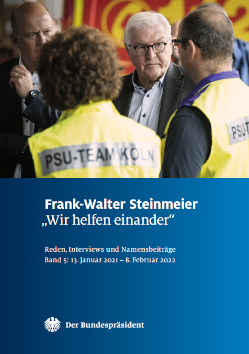 Bundespräsident Frank-Walter Steinmeier - Reden, Interviews und Namensbeiträge: Band 5 (Abb. Titel)